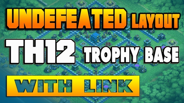 NEW TH12 Trophy Base 2019 | TH12 base with COPY LINK | Clash of Clans