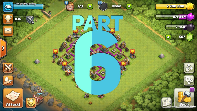 Clash of clans road to max town hall 8 part 6