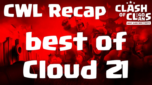 best of clan war League with Cloud 21 | TH 12 | COC clash of clans 08/19 CWL
