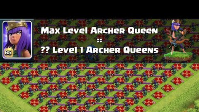 Max Archer Queen VS 175+ Level 1 Archer Queens | Clash of Clans