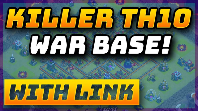 BEST NEW TH10 WAR BASE WITH LINK! TOWN HALL 10 | CLASH OF CLANS | ANTI 3 STAR 2019