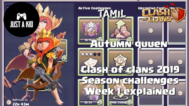 Clash of clans | September 2019 | Season challenges week 1 explained | Tamil | JUST A KID