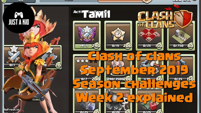 Clash of clans | September 2019 season challenges | Week 2 explained | Tamil | JUST A KID
