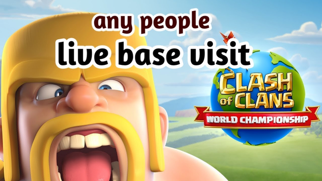 CLASH OF CLANS LIVE STREAM LIVE BASE VISITS