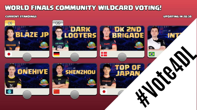 YOUR CHANCE TO CHOOSE ! #VOTE4DL | Clash of Clans World Championship ft. Dark Looters