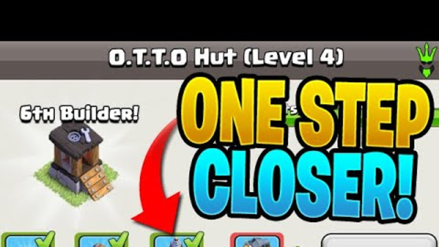 ONE STEP CLOSER TO UNLOCKING O.T.T.O! - Clash of Clans