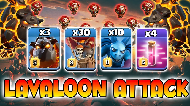 Super Strong LavaLoon 3star Attack TH12 War! 4 Haste Spell With LavaLoon TH12 Attack Clash of Clans