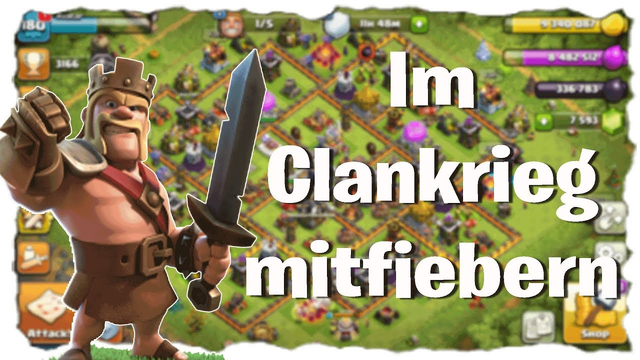 Im Clankrieg mitfiebern! | Clash of Clans | CoC