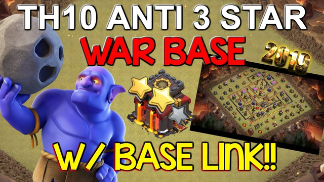 TH10 Anti 3 Star War Base With Base Link - Clash of Clans 2019