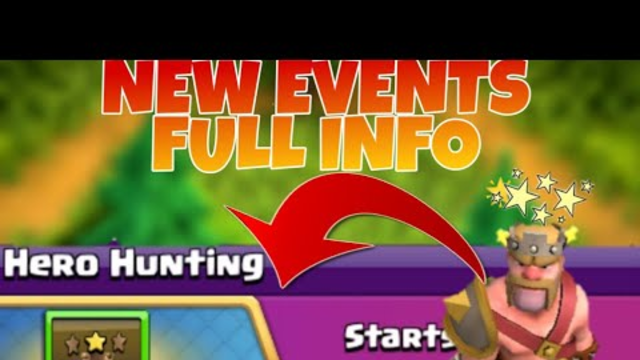 COC NEW EVENT HEROS HUNTING/CLANS OF CLANS NEW EVENTS//FULL INFO.