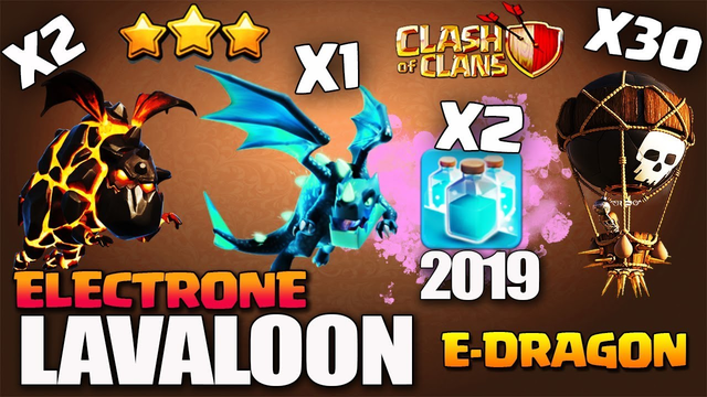 TH11 How To ELECTRONE LavaLoon ATTACK STRATEGY - Best Electro Dragon attack Clash Of Clans