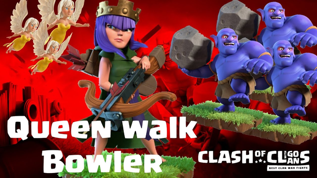 Queen walk + bowler | TH12 | 3 Star Attack | bowler | healer | clash of clans 09/19 COC CW
