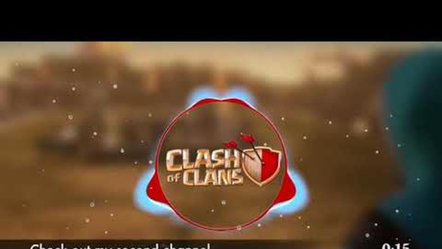 Clash of clans song rimex DJ
