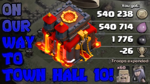 ON OUR WAY TO TOWN HALL 10!!! BUILDING THE WORST TOWN HALL 12 EPISODE 7!!! CLASH OF CLANS