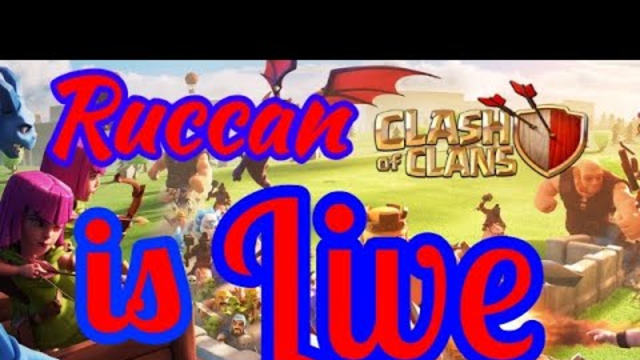 Clash of clans Live  || COC || R.G.O ||
