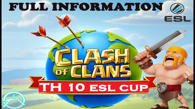 CLASH OF CLANS TH 10 CUP | ESL