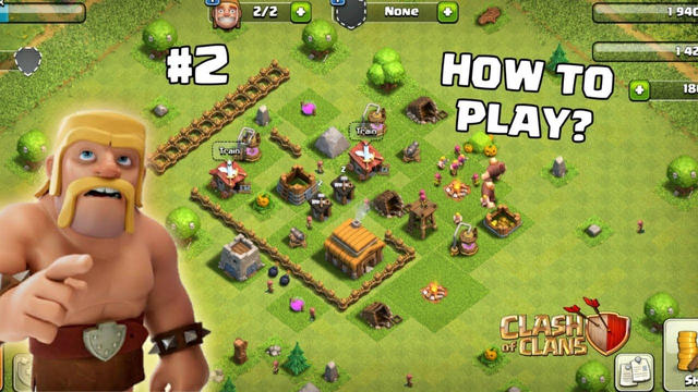 How To Play Clash Of Clans Episode #2 (Hindi)