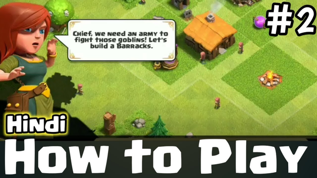 How to play Clash of Clans Hindi | Episode #2