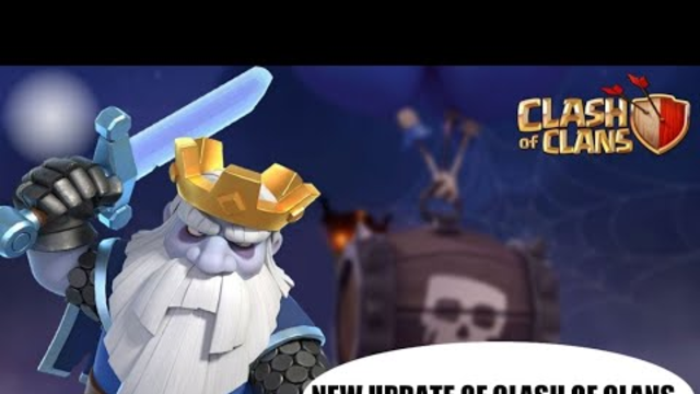 NEW UPDATE OF CLASH OF CLANS