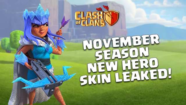 November Season Challenges New Hero Skin ICE QUEEN BOOM Archer Queen Skin | Clash Of Clans