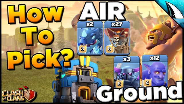 Breakdown Air vs Ground Attacks - How to Pick? | Clash of Clans
