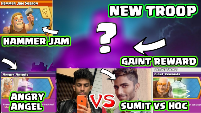 Gaint Reward, Angry Angel, New troop Elixier, sumit007 vs Hunter of coc, Hammer Jam Event | #TH13
