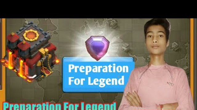 Preparation For Legend With Town Hall 10!! Clash Of Clans