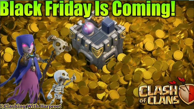 NEW BLACK FRIDAY EVENT IS COMING IN CLASH OF CLANS - COC UPCOMING EVENT DETAILS - CLASH OF CLANS...