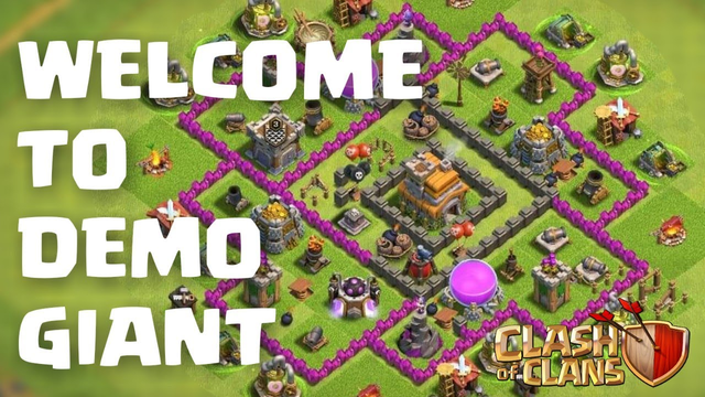 WELCOME TO DEMO GIANT | Clash Of Clans