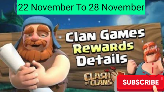 22 November To 28 November Clan Games Rewards In Clash of Clans