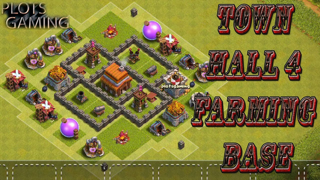 Town Hall 4 Base Layout Clash Of Clans | Town hall 4 Farming Base | PLOTS GAMING