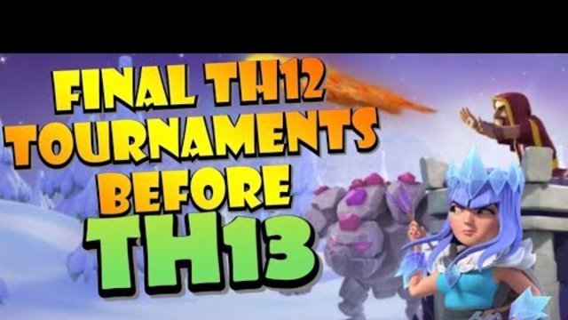FINAL PREPARATIONS! 2 MASSIVE Clash of Clans Tournaments in ONE WEEKEND! Best TH12 Attack Strategies