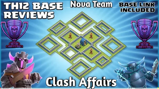 NOVA War bases Layout of Clash of clans | World Championship | Clash of Clan | Clash Affairs 2019
