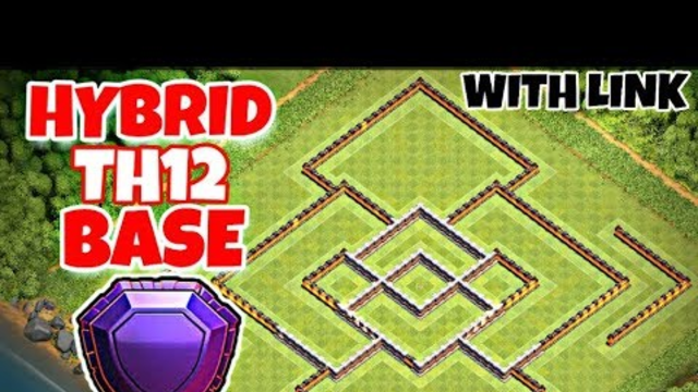Best Th12 Hybrid Base Layout 2019 | Trophy/Farming Base With Link | Clash Of Clans