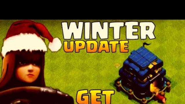 COC WINTER UPDATE IS COMING-COC UPCOMING DETAILS-CLSSH OF CLANS
