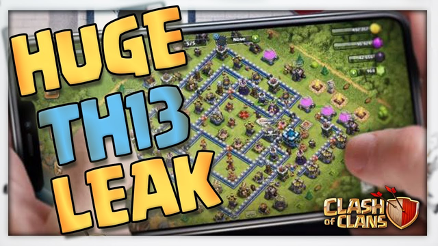 HUGE TH13 LEAK FROM CLASH OF CLANS!