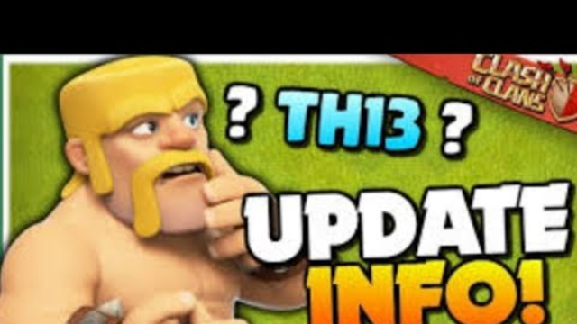 ClAsh Of ClaNs OfficAlly ConFirmed New TowNHall 13 Design |coc |coc th13update|coc New buiLder caVe