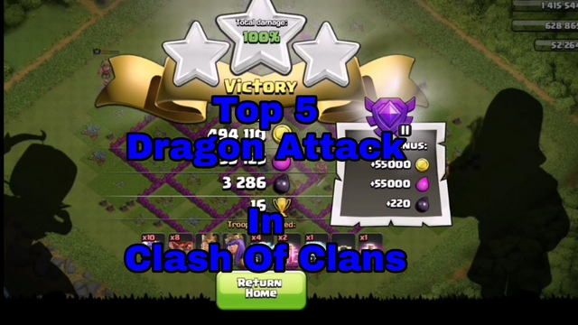 Top 10 Dragon Attack in Clash of clans