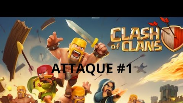 Clash of Clans - ATTAQUE #1