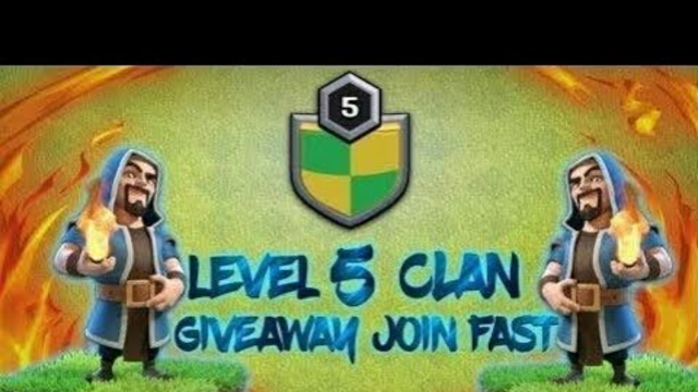 clash of clans giveaway lvl 5 clan