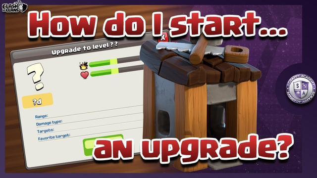 How to Upgrade | Clash of Clans