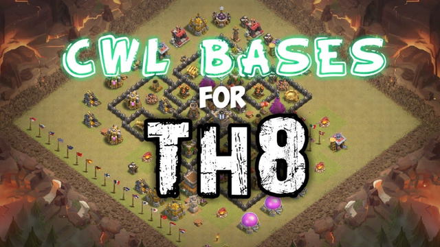 CLASH OF CLANS : CWL BASE DESIGNS FOR MAXX TH8