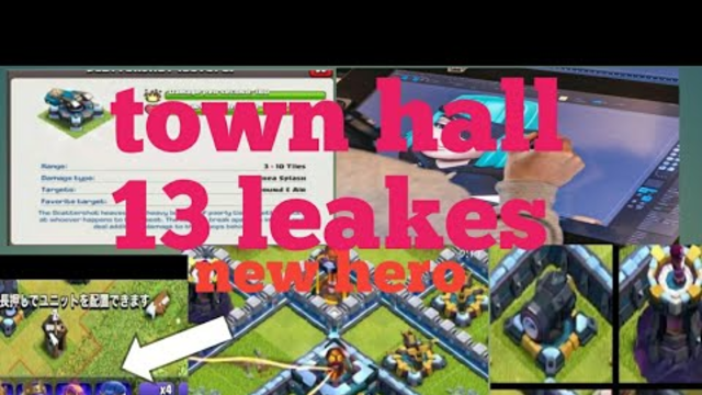 Townhall 13 leakes - new defense,new troops,new barracks and many more in clash of clans by coc clas