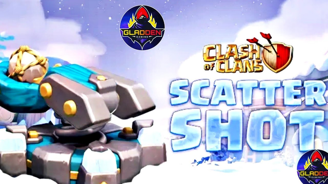 NEW SCATTERSHOT || NEW TOWN HALL 13 DEFEANCE || CLASH OF CLANS ||