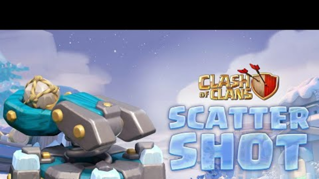 The Scattershot! New Town Hall 13 Defense Clash of Clans Town Hall 13