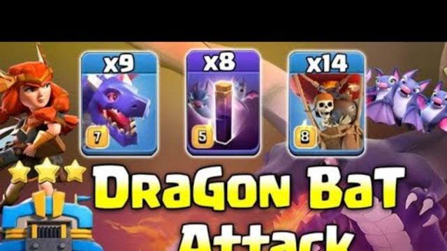 OP!! ANTI MAX TH12 WAR BASE CLEAR 3 STAR WITH DRAGON BAT ATTACK STRAIGHT (CLASH OF CLANS)