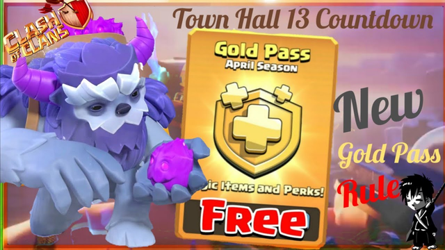 Town Hall 13 New Troops Clash of Clans! || How To Get Free Gold Pass In COC || Gold Pass Giveaway