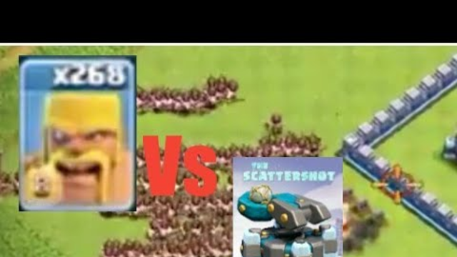268 Barbarians vs New scattershot! Clash of clans Town hall 13 update