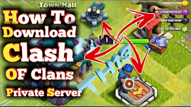 How To Download Clash Of Clans Private Server Th13