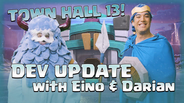 Town Hall 13 Dev Update - Clash of Clans